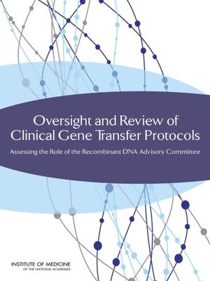 cover image of Oversight and Review of Clinical Gene Transfer Protocols